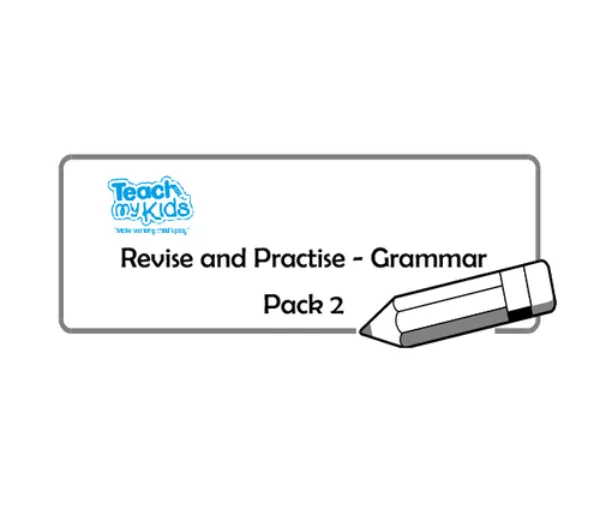 Revise and Practise - Grammar Pack 2