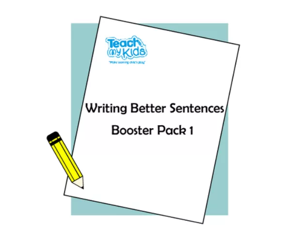 Writing Better Sentences - Booster Pack 1