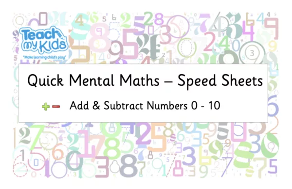 Quick Mental Maths - Speed Sheets (Number Bonds to 10)